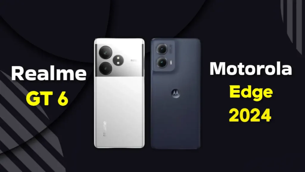 realme gt 6 vs motorola edge 2024